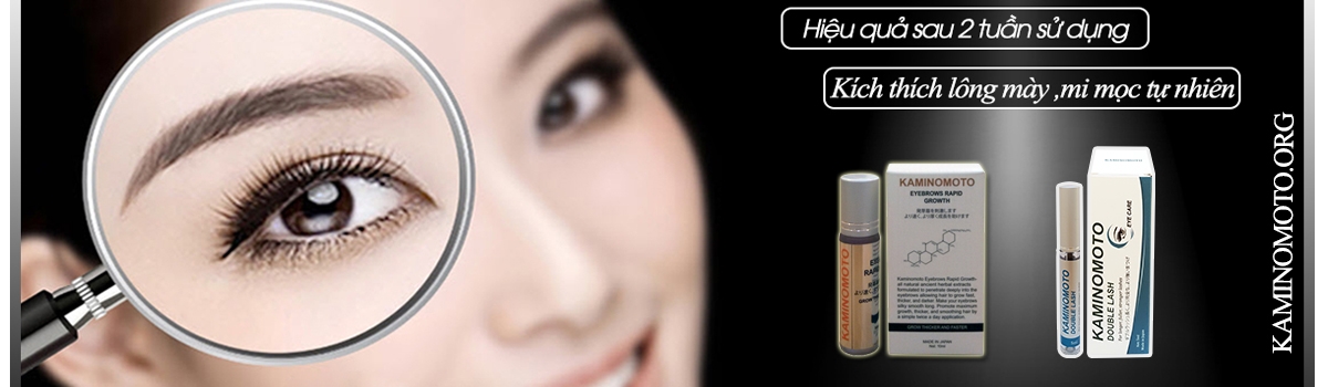 Thông tin cơ bản về công dụng và thành phần của dòng sản phẩm kích thích mọc lông mày, râu, lông mi Kaminomoto. Giới thiệu sơ lược thuốc mọc lông mày-râu-lông mi Kaminomoto